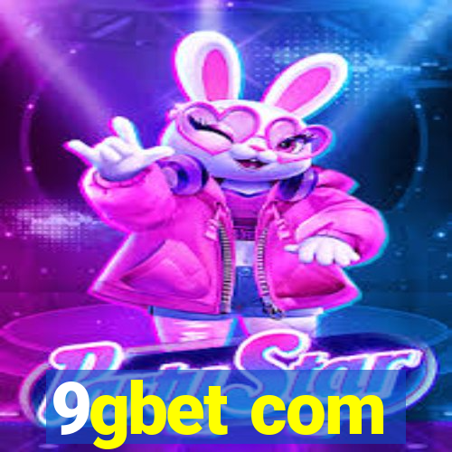 9gbet com